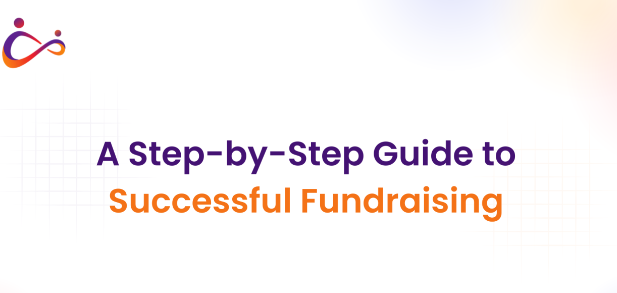 A Step-by-Step Guide to Successful Fundraising